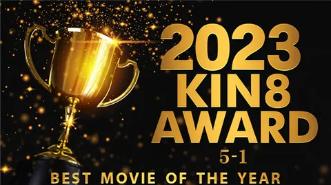 Kin8tengoku 3814 2023 KIN8 AWARD 5位-1位 BEST MOVIE OF THE YEAR